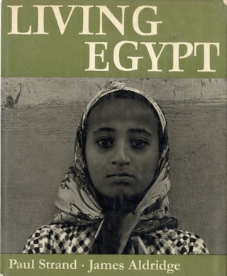 Item #10682 LIVING EGYPT. Paul Strand
