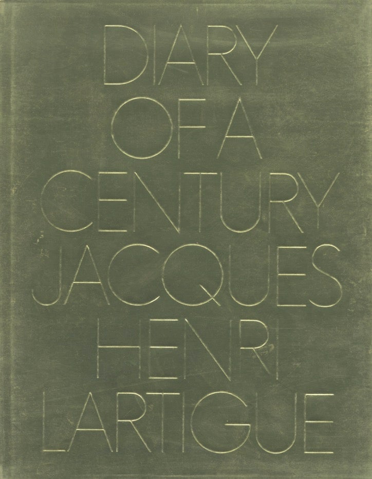 Item #18884 DIARY OF A CENTURY. Jacques Henri Lartigue.