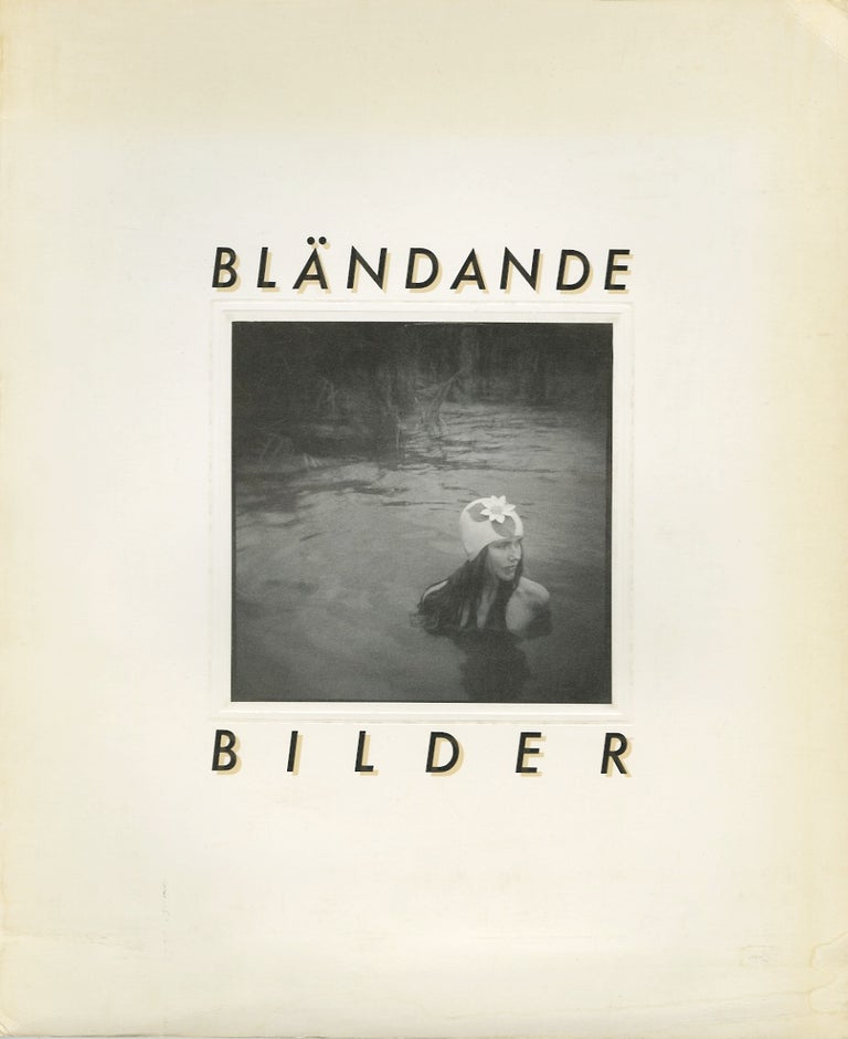 Item #19932 BLÄNDANDE BILDER: NEW TRENDS AND YOUNG PHOTOGRAPHY IN SWEDEN. Leif Wigh.