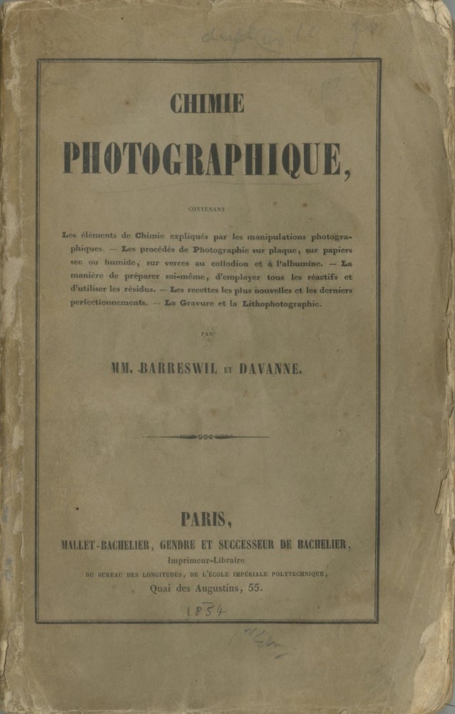Item #25954 Chimie photographique:. et Davanne Barreswil, Charles Louis, Alphonse.