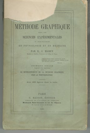 LA MÉTHODE GRAPHIQUE DANS LES SCIENCES EXPÉRIMENTALES. [FIRST AND SECOND EDITIONS]