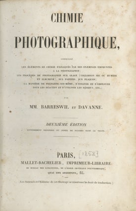 Item #26858 Chimie photographique:. et Davanne Barreswil, Charles Louis, Alphonse