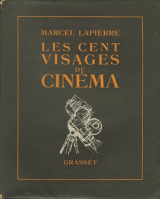 Item #26983 LES CENT VISAGES DU CINEMA. Marcel Lapierre