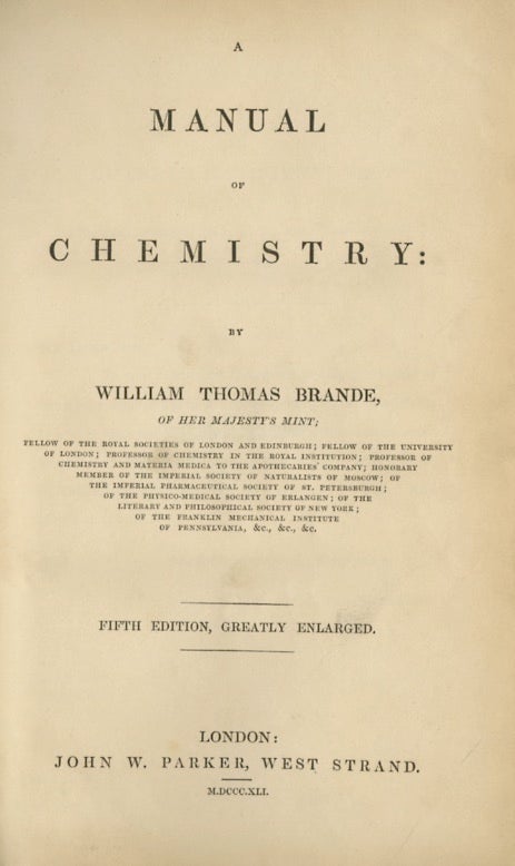 Item #27646 A MANUAL OF CHEMISTRY. William Thomas Brande.