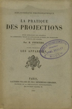 Item #27881 LA PRATIQUE DES PROJECTIONS:. H. Fourtier