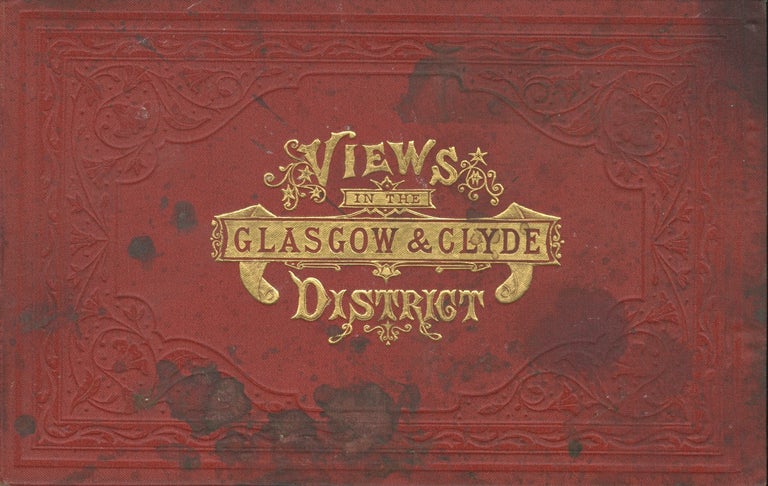 Item #28916 VIEWS OF GLASGOW, CLYDE AND VICINITY. William Banks.