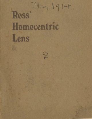 Item #29145 ROSS' "HOMOCENTRIC" LENSES. Ross Optical Works
