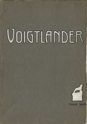 Item #29769 VOIGTLÄNDER & SOHN, A. G. Voigtländer, Sohn