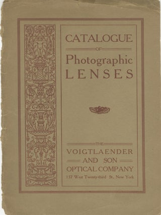 Item #29773 CATALOGUE OF PHOTOGRAPHIC OBJECTIVES: COLLINEAR, HELIAR, APOCHROMAT, TELEPHOTO AND...
