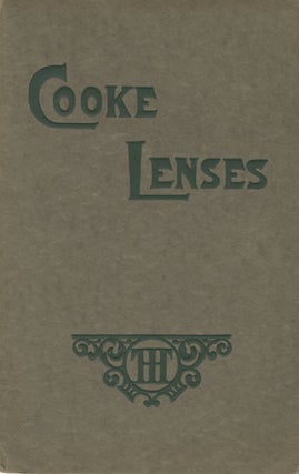Item #29804 A CATALOG OF COOKE ANASTIGMATS FOR FINE PHOTOGRAPHY: WITH "HELPS TO PHOTOGRAPHERS"...