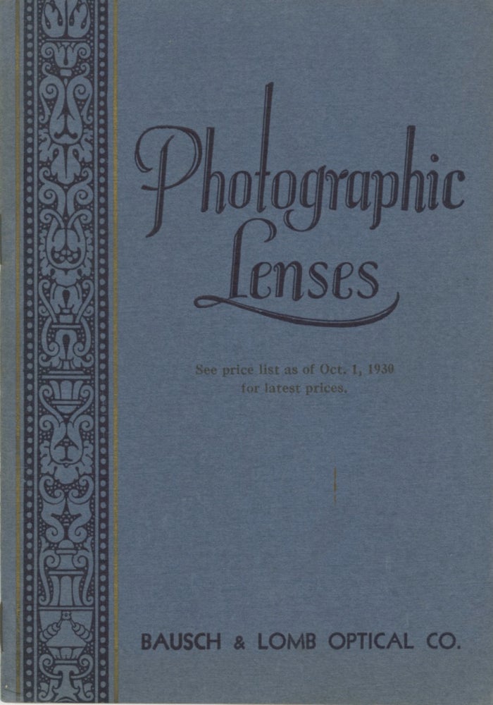 Item #29842 PHOTOGRAPHIC LENSES AND ACCESSORIES. Bausch, Lomb Optical Co.