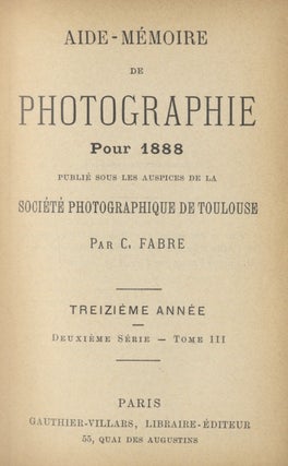 Item #29852 AIDE-MÉMOIRE DE PHOTOGRAPHIE. C. Fabre