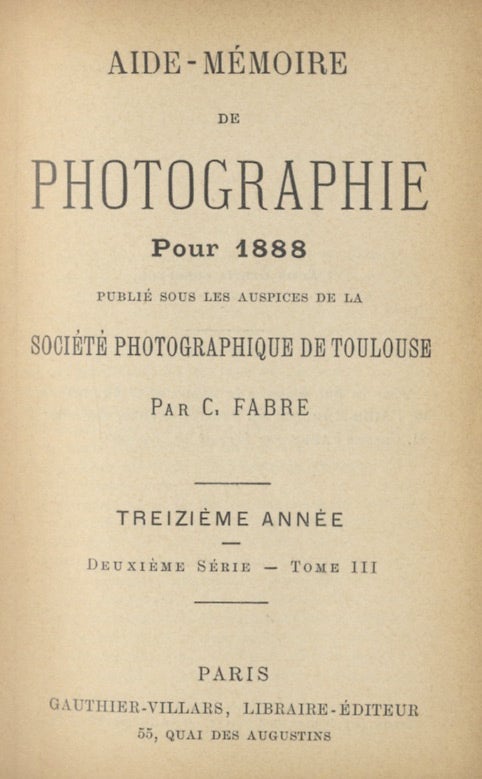 Item #29852 AIDE-MÉMOIRE DE PHOTOGRAPHIE. C. Fabre.