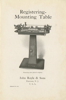 Item #29883 REGISTERING - MOUNTING TABLE. John Royle, Sons