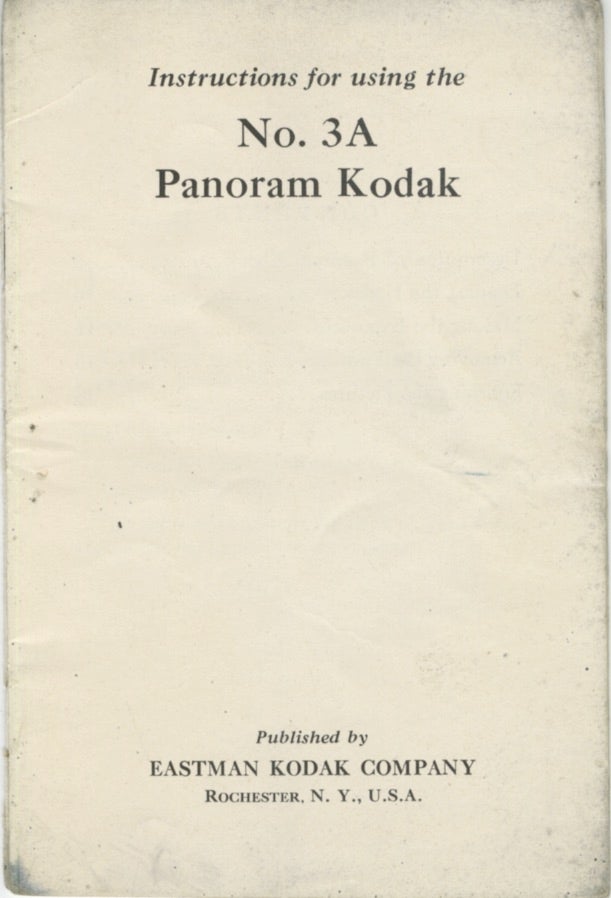 Item #29893 INSTRUCTIONS FOR USING THE NO. 3A PANORAM KODAK. Eastman Kodak Company.