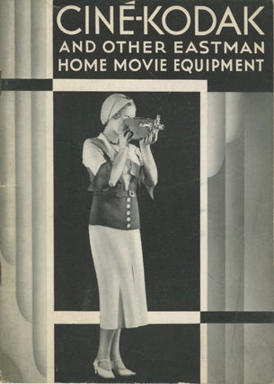 Item #30012 CATALOG OF CINÉ-KODAK HOME MOVIE EQUIPMENT. Eastman Kodak Company