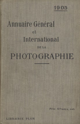 Item #31014 ANNUAIRE GÉNÉRAL ET INTERNATIONAL DE LA PHOTOGRAPHIE. Roger Aubry