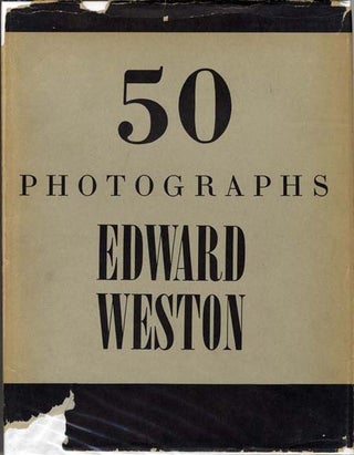 Item #31610 FIFTY PHOTOGRAPHS. Edward Weston