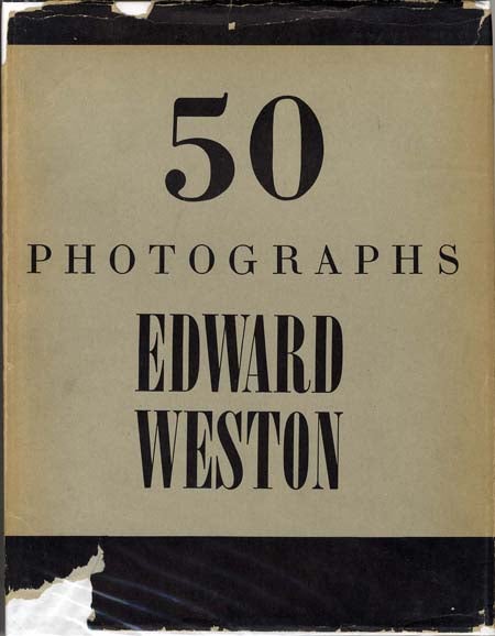 Item #31610 FIFTY PHOTOGRAPHS. Edward Weston.