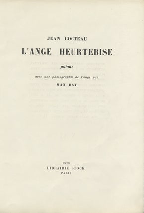 Item #31775 L'ANGE HEURTEBISE. MAN RAY, Jean Cocteau