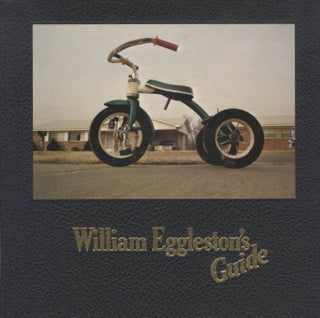 Item #50509 WILLIAM EGGLESTON'S GUIDE. William Eggleston