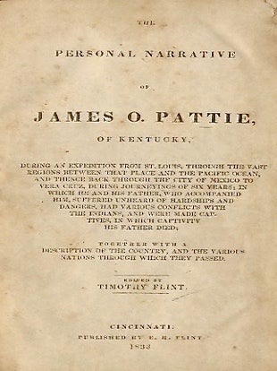THE PERSONAL NARRATIVE OF JAMES O. PATTIE OF KENTUCKY.