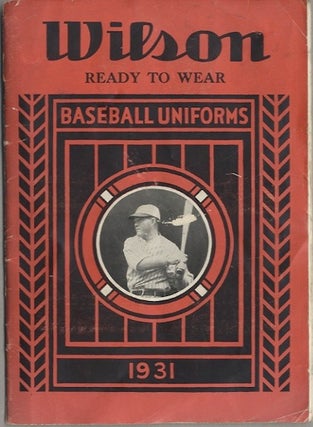 WILSON READY-TO-WEAR [with] MADE-TO-MEASURE BASEBALL UNIFORMS, SEASON 1931.
