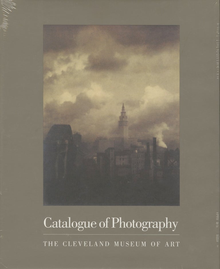 Item #50954 CATALOGUE OF PHOTOGRAPHY: THE CLEVELAND MUSEUM OF ART. Tom E. Hinson.