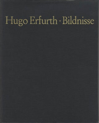 Item #50969 HUGO ERFURTH BILDNISSE. ERFURTH, Otto Steinert