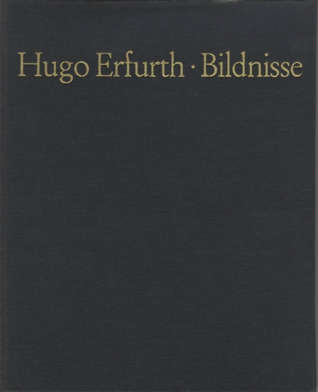 Item #50969 HUGO ERFURTH BILDNISSE. ERFURTH, Otto Steinert.