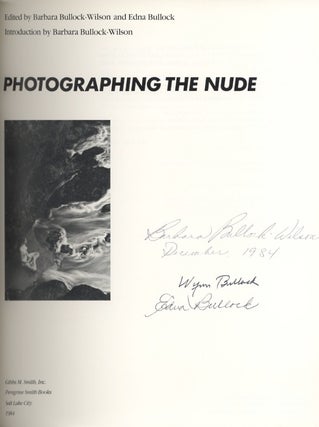WYNN BULLOCK: PHOTOGRAPHING THE NUDE.