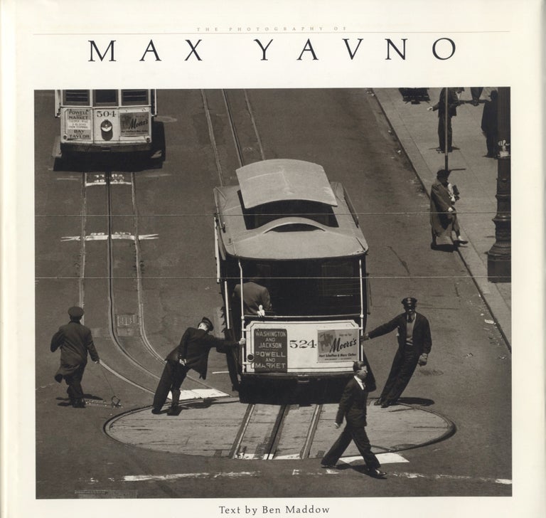 Item #51400 THE PHOTOGRAPHY OF MAX YAVNO. Max Yavno.