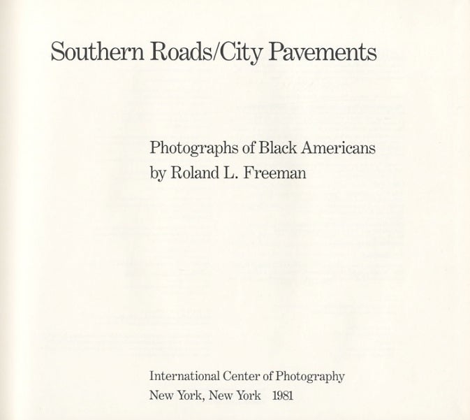 Item #51413 SOUTHERN ROADS/CITY PAVEMENTS. Roland L. Freeman.