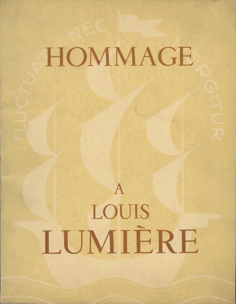 Item #52106 HOMMAGE À LA LOUIS LUMIÈRE:. LUMIÈRE, Musée Galliéra Ville de Paris, corp. author.