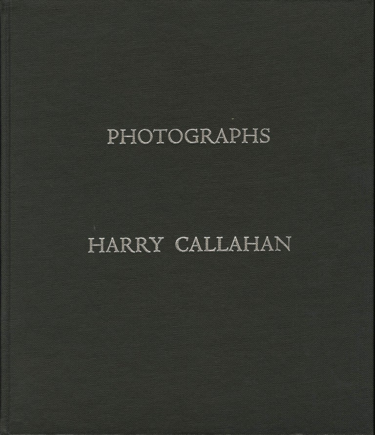 Item #52265 HARRY CALLAHAN: PHOTOGRAPHS. Harry Callahan.