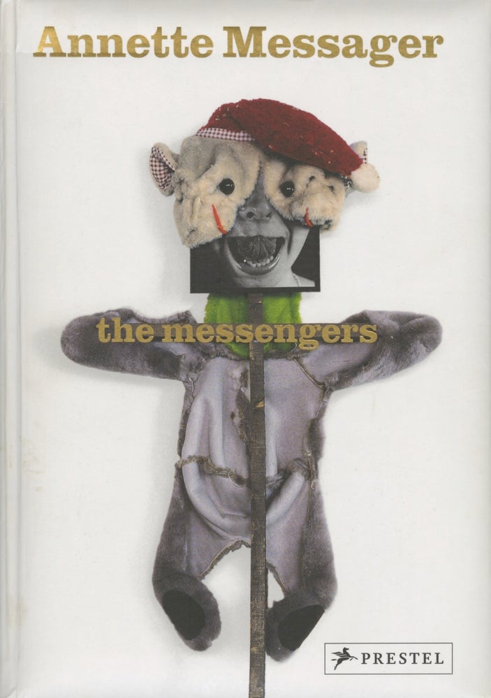 Item #52317 THE MESSENGERS. Annette Messager.