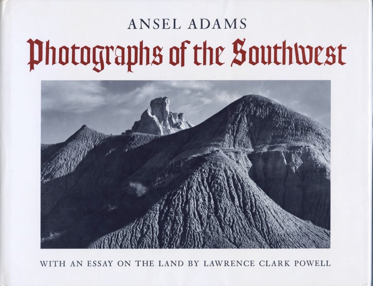 Item #52647 PHOTOGRAPHS OF THE SOUTHWEST:. Ansel Adams.