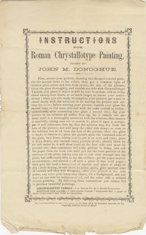 Item #53110 INSTRUCTIONS FOR ROMAN CHRYSTALLOTYPE PAINTING, TAUGHT BY JOHN M. DONAHOE. John M. Donahoe.