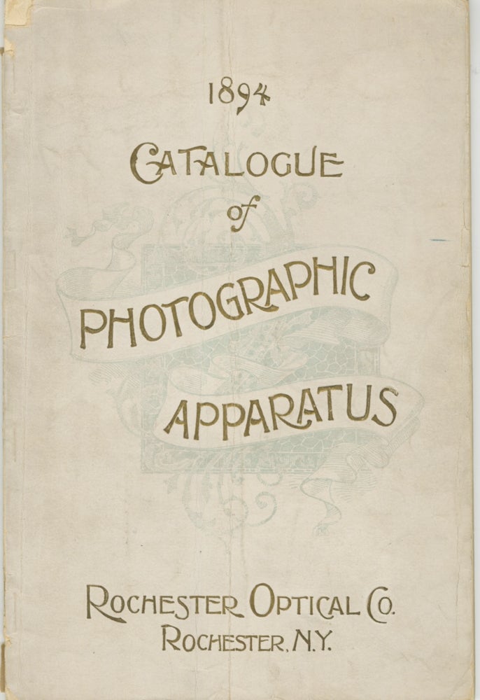 Item #53146 DESCRIPTIVE CATALOGUE AND PRICE LIST OF THE PHOTOGRAPHIC APPARATUS, MANUFACTURED BY ROCHESTER OPTICAL COMPANY, W.F. CARLTON, PROPRIETOR AND MANAGER. ...SPECIALTY: VIEW CAMERAS FOR AMATEURS AND PROFESSIONALS. Rochester Optical Company.