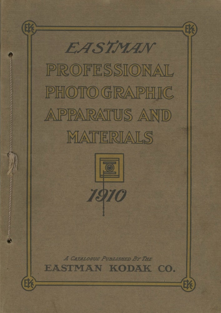 Item #53151 EASTMAN PROFESSIONAL PHOTOGRAPHIC APPARATUS AND MATERIALS. 1910. Eastman Kodak Company.