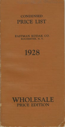 Item #53156 CONDENSED PRICE LIST OF PHOTOGRAPHIC MATERIALS AND APPARATUS. Eastman Kodak Company
