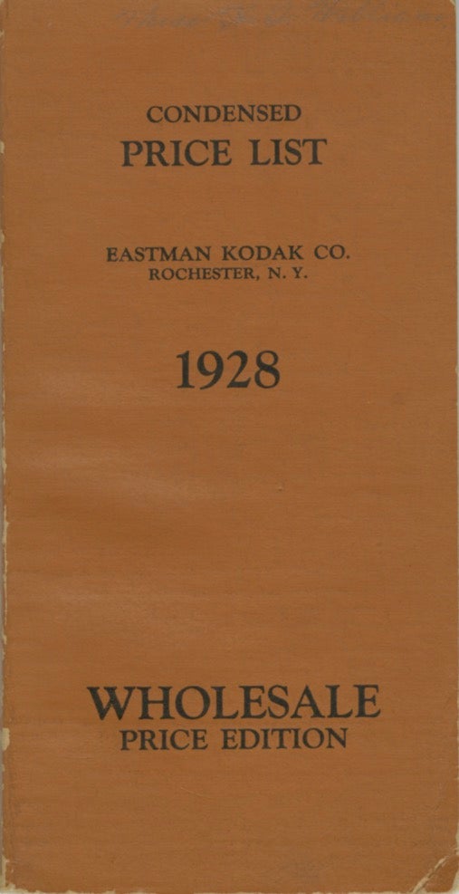 Item #53156 CONDENSED PRICE LIST OF PHOTOGRAPHIC MATERIALS AND APPARATUS. Eastman Kodak Company.