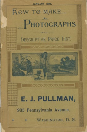 Item #53173 HOW TO MAKE PHOTOGRAPHS AND DESCRIPTIVE PRICE LIST. Scovill Manufacturing Co., Henry...