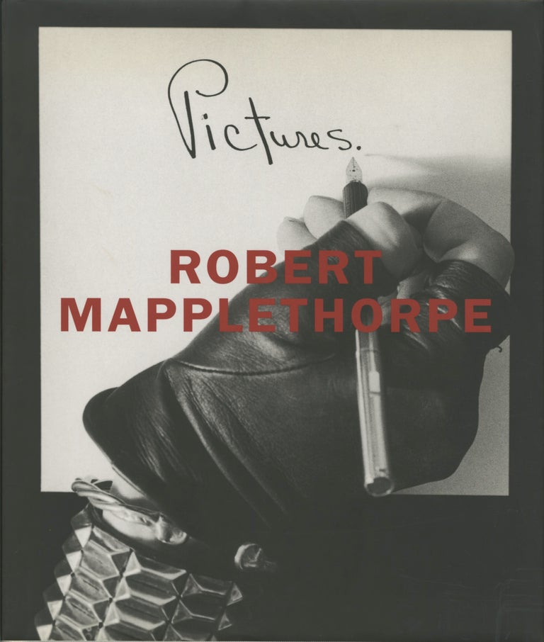 Item #53469 PICTURES. Robert Mapplethorpe.