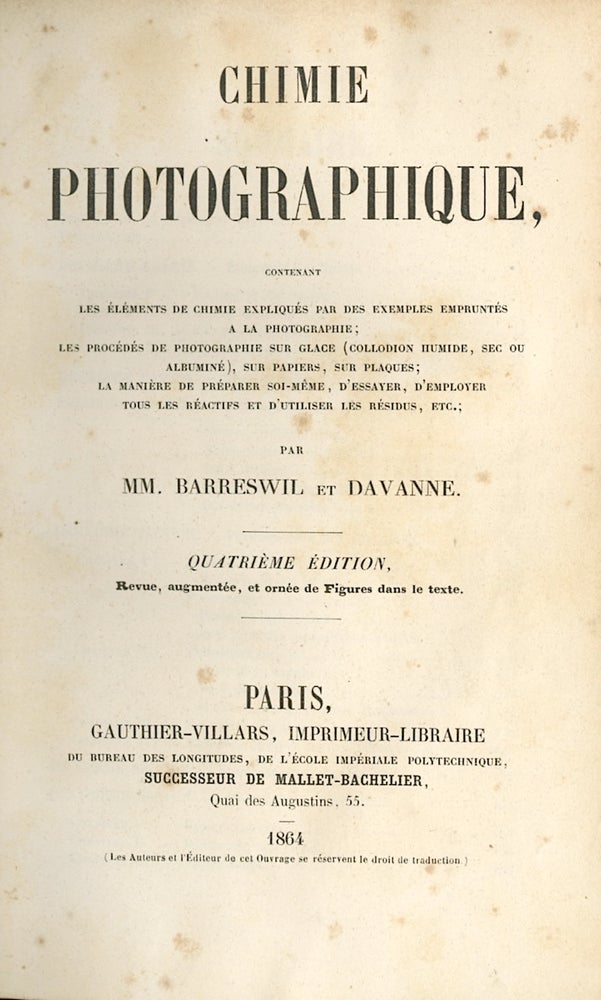 Item #53491 Chimie photographique:. et Davanne Barreswil, Charles Louis, Alphonse.