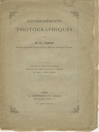 Item #53532 RENSEIGNEMENTS PHOTOGRAPHIQUES. Charles Fabre