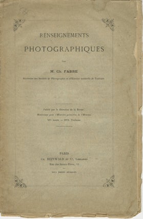 Item #53532 RENSEIGNEMENTS PHOTOGRAPHIQUES. Charles Fabre