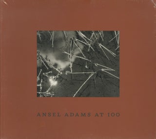 Item #53793 ANSEL ADAMS AT 100:. Ansel Adams