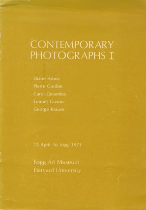 Item #53808 CONTEMPORARY PHOTOGRAPHS I:. FOGG ART MUSEUM, Corp Author