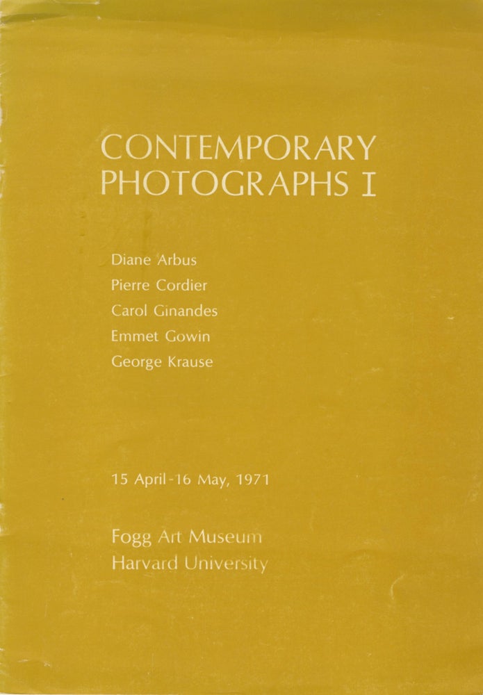 Item #53808 CONTEMPORARY PHOTOGRAPHS I:. FOGG ART MUSEUM, Corp Author.